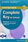 Complete Key for Schools for Spanish Speakers Workbook Without Answers with Audio CD - Sue Elliott,Emma Heyderman - cover