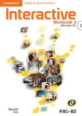 Interactive for Spanish Speakers Level 3 Workbook with Audio CDs (2) - Meredith Levy - cover
