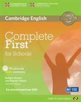 Complete First for Schools for Spanish Speakers Workbook with Answers with Audio CD - Barbara Thomas,Amanda Thomas - cover
