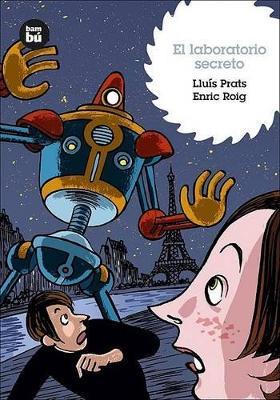 El laboratorio secreto - Lluís Prats Martínez,Enric Roig Tió - cover