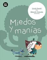 Miedos y manías