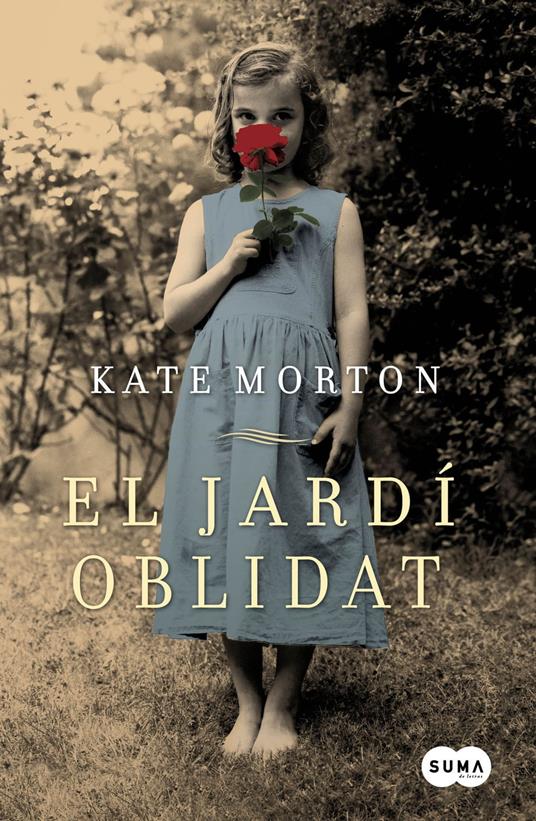 El jardí oblidat - Kate Morton,Ainara Munt Ojanguren - ebook