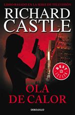 Ola de calor (Serie Castle 1)