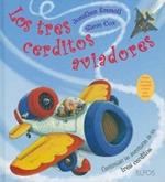 Los Tres Cerditos Aviadores