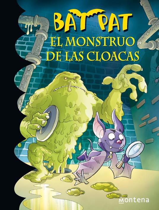 Bat Pat 5 - El monstruo de las cloacas - Roberto Pavanello,Jordi Bargalló Chaves - ebook