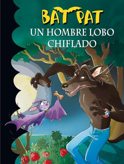 Bat Pat 10 - Un hombre lobo chiflado - Roberto Pavanello,Ana Andrés Lleó - ebook