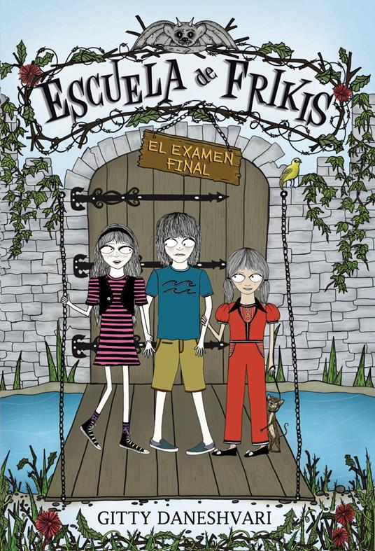 El examen final (Escuela de frikis 3) - Gitty Daneshvary,Laura Manero Jiménez - ebook