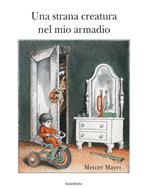 Una strana creatura nel mio armadio