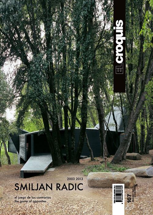 Smiljan Radic 2003-2013. The game of opposites. Ediz. inglese e spagnola. Vol. 167 - copertina
