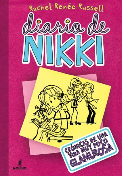 Diario de Nikki 1 - Crónicas de una vida muy poco glamurosa - Rachel Renée Russell,Esteban Morán - ebook