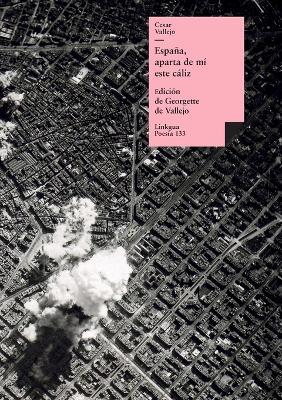 Espa?a, aparta de m? este c?liz - C?sar Vallejo - cover