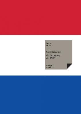 Constituci?n de Paraguay de 1992 - Autores Varios - cover