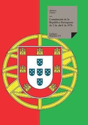 Constituci?n de la Rep?blica Portuguesa de 2 de abril de 1976 - Autores Varios - cover