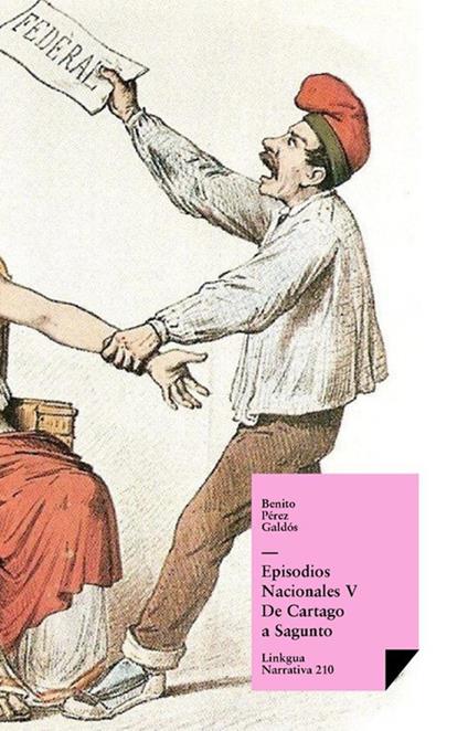 Episodios nacionales V. De Cartago a Sagunto