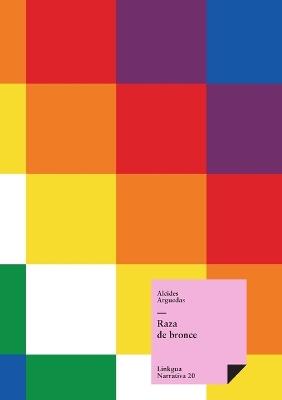Raza de bronce - Alcides Arguedas - cover
