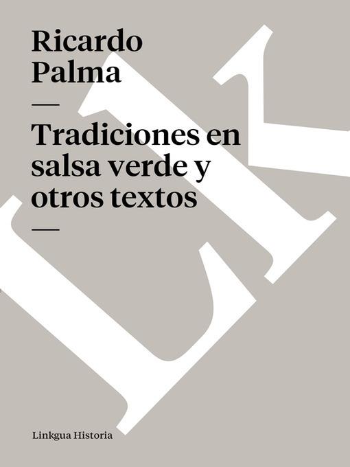 Tradiciones en salsa verde y otros textos