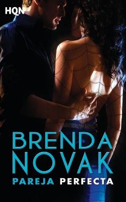 Pareja perfecta - BRENDA NOVAK - cover