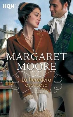 La heredera escocesa - MARGARET MOORE - cover
