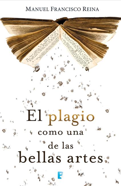 El plagio como una de las bellas artes
