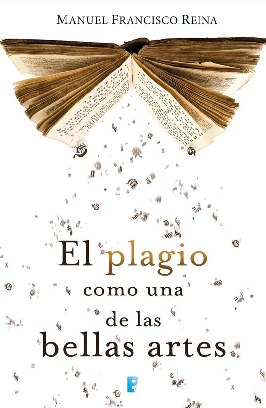 El plagio como una de las bellas artes