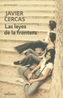 Las leyes de la frontera / Outlaws: A Novel - Javier Cercas - cover