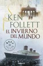 El invierno del mundo / Winter of the World
