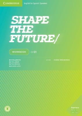 Shape the Future Level 1 Workbook - Ingrid Wisniewska - cover