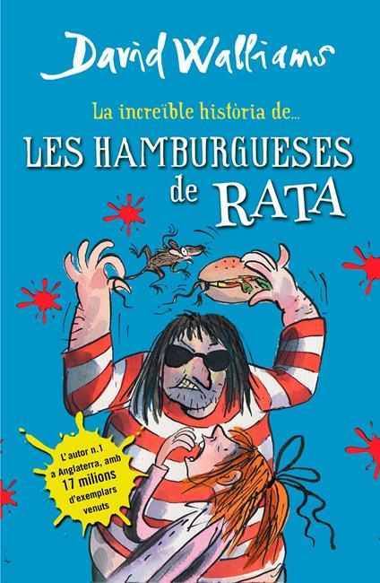 La increïble història de... Les hamburgueses de rata - David Walliams,Ricard Gil Giner - ebook