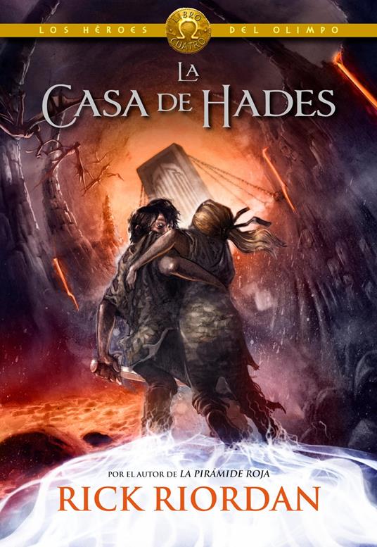 La casa de Hades (Los héroes del Olimpo 4) - Rick Riordan,Ignacio Gómez Calvo - ebook