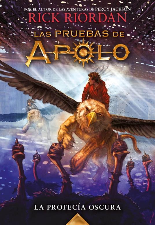 Las pruebas de Apolo 2 - La profecía oscura - Rick Riordan,Ignacio Gómez Calvo - ebook
