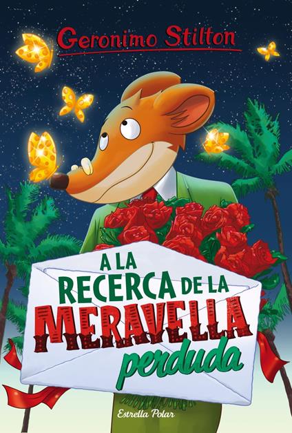 A la recerca de la meravella perduda - Gerónimo Stilton,David Nel·lo - ebook