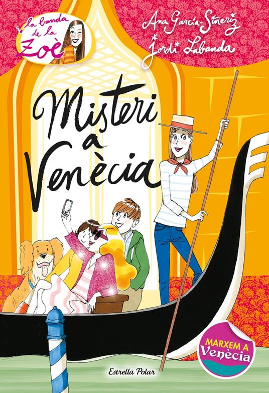 Misteri a Venècia - Ana García-Siñeriz,Jordi Labanda Blanco,Iolanda López Vivancos - ebook