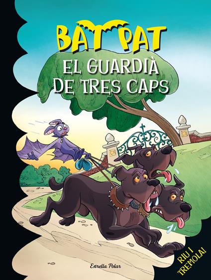 El guardià de tres caps - Roberto Pavanello,David Nel·lo - ebook