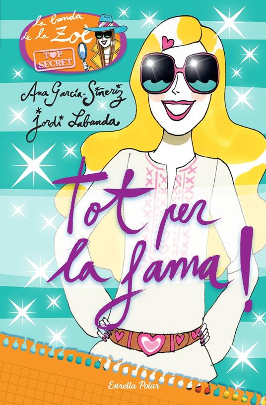 Tot per la fama! - Ana García-Siñeriz,Jordi Labanda Blanco,Iolanda López Vivancos - ebook
