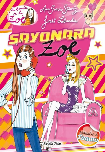 6. Sayonara Zoè - Ana García-Siñeriz,Iolanda López Vivancos - ebook