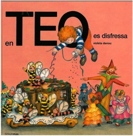 En Teo es disfressa - Violeta Denou - ebook