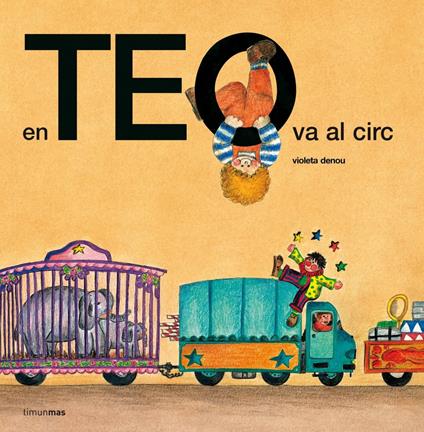 En Teo va al circ - Violeta Denou - ebook