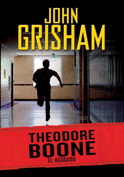 El acusado (Theodore Boone 3) - John Grisham,José Serra Marín - ebook