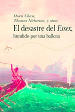 El desastre del Essex hundido por una ballena