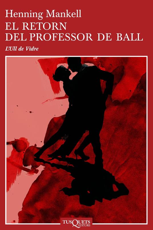 El retorn del professor de ball - Henning Mankell - ebook