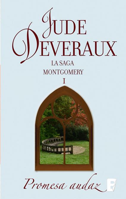 Promesa audaz (La saga Montgomery 2)