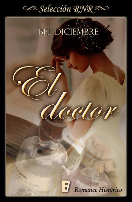 El doctor (Tiempos de cambio 1)