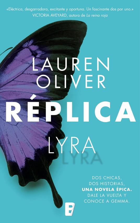 Réplica - Lauren Oliver,Lluïsa Moreno Llort - ebook