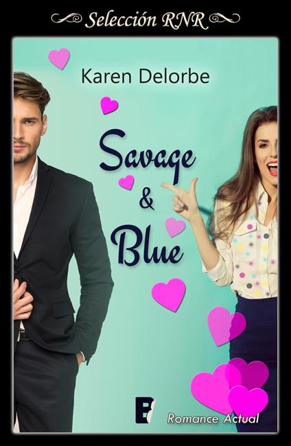 Savage & Blue (Soy tu fan 1)