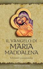 Il Vangelo di Maria Maddalena