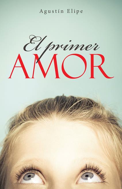 El primer amor