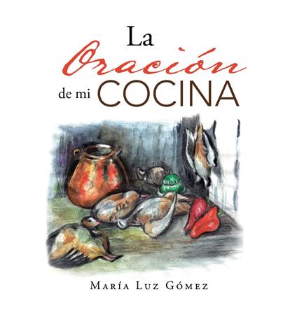La oración de mi cocina
