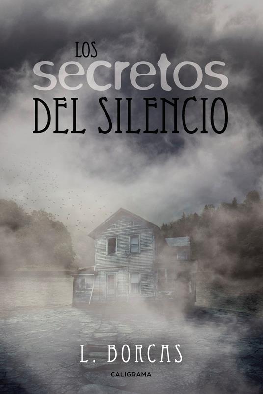 Los secretos del silencio