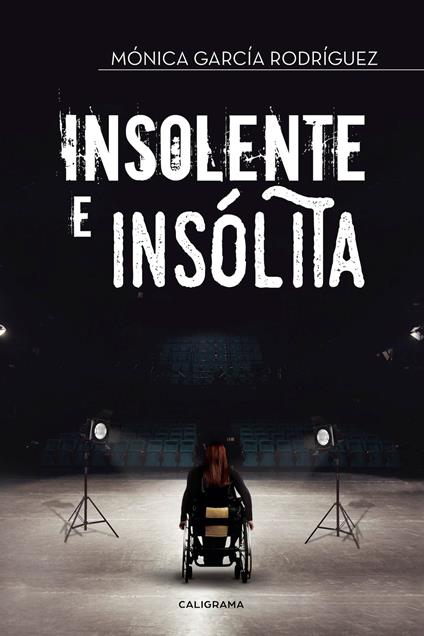 Insolente e insólita