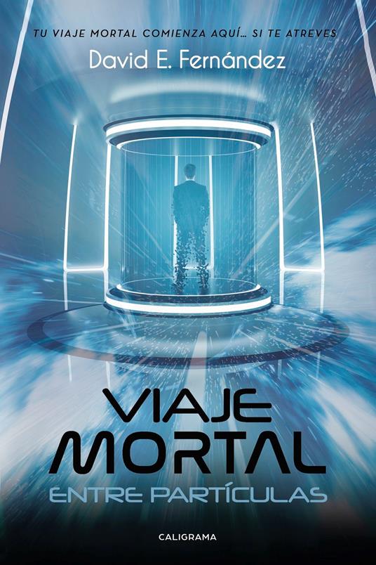 Viaje mortal entre partículas